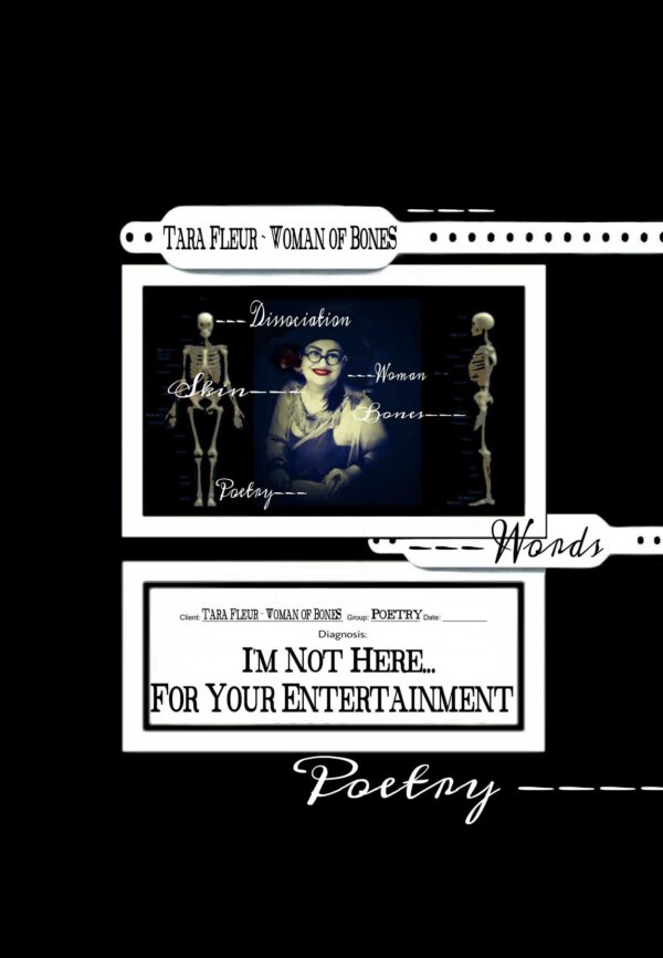I’m Not Here For Your Entertainment poetry book