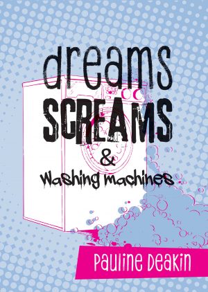 London Poetry Life Poetry book Dreams, Screams And Washing Machines